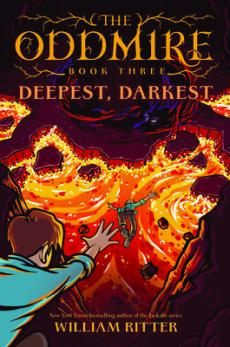 The Oddmire, Book 3: Deepest, Darkest