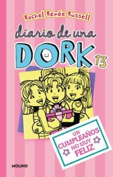 Un Cumpleaños No Muy Feliz / Dork Diaries: Tales from a Not-So-Happy Birthday