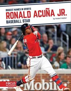 Ronald Acuña Jr.: Baseball Star