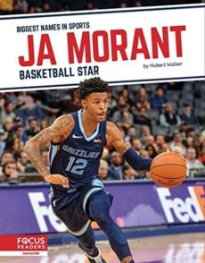 Ja Morant : basketball star