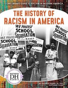 The History of Racism in America