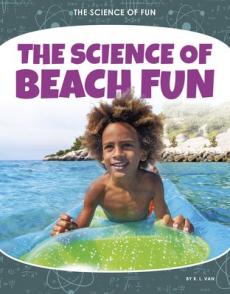 The Science of Beach Fun