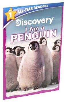 Discovery All-Star Readers: I Am a Penguin Level 1