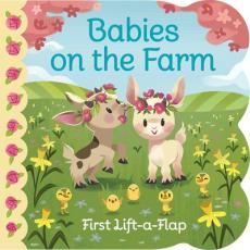 Bebés de la Granja / Babies on the Farm (Spanish Edition)