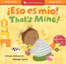 ¡Eso Es Mio! / That's Mine!