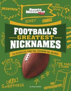 Football's Greatest Nicknames