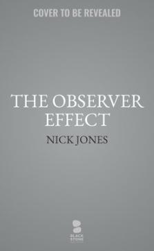 The Observer Effect