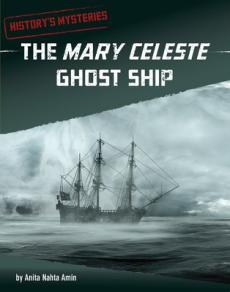 The Mary Celeste Ghost Ship