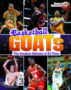 Basketball GOATs : the greatest athletes of all time