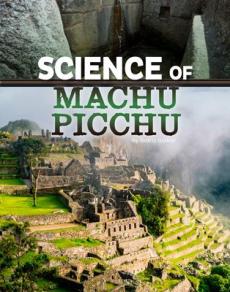 Science of Machu Picchu