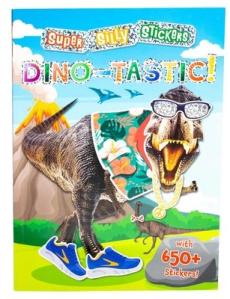 Super Silly Stickers: Dino-Tastic!