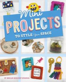 Mini Projects to Style Your Space