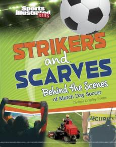 Strikers and Scarves