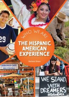 The Hispanic American Experience