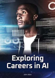 Exploring Careers in AI