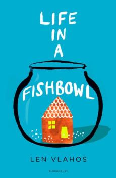 Life in a fishbowl