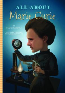 All about Marie Curie