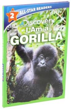 Discovery All-Star Readers: I Am a Gorilla Level 2 (Library Binding)