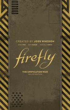 Firefly : The unification war