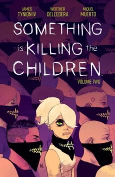 Something is killing the children (Volume two)