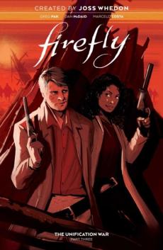 Firefly (Part three) : The unification war