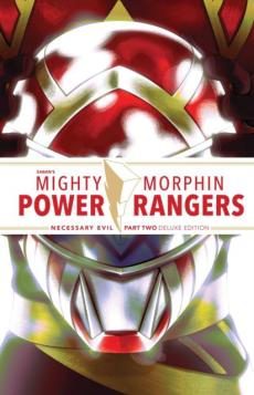 Mighty Morphin Power Rangers: Necessary Evil II Deluxe Edition Hc