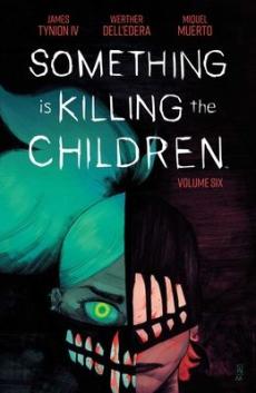 Something Is Killing the Children (Volume six)