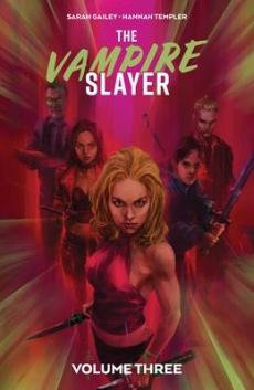 The vampire slayer (Volume three)