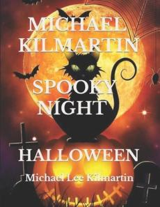 Michael Kilmartin a Spooky Night