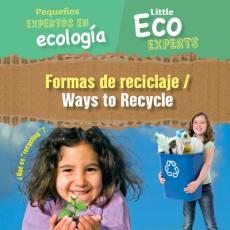Formas de Reciclaje / Ways to Recycle