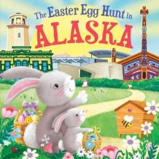 The Easter Egg Hunt in Alaska
