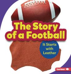 The Story of a Football