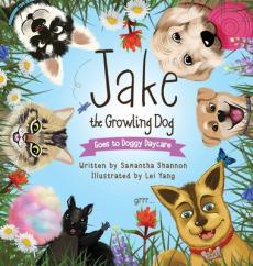 Jake the Growling Dog Goes to Doggy Daycare