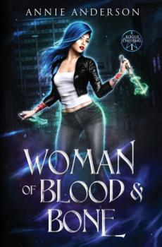 Woman of Blood & Bone