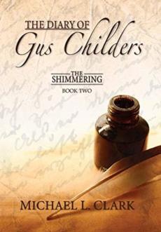 The Diary of Gus Childers