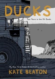 Ducks : two years in the Oil Sands