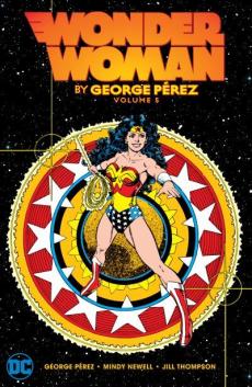 Wonder Woman by George Perez (Volume 5)