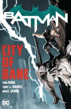 Batman : city of Bane: complete collection