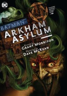 Arkham Asylum : a serious place on a serious earth