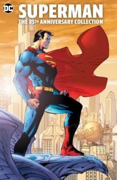 Superman: The 85th Anniversary Collection