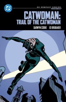 Catwoman: Trail of the Catwoman: DC Compact Comics Edition