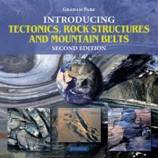 Introducing tectonics, rock structures and mountain belts