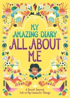 My amazing diary all about me