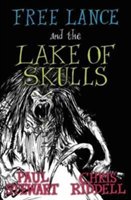 Free Lance and the Lake of Skulls