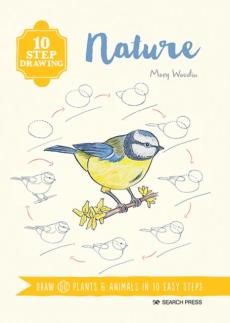 Nature : draw 60 plants & animals in 10 easy steps