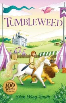 Dick king-smith: tumbleweed