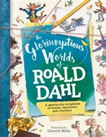 The gloriumptious worlds of Roald Dahl
