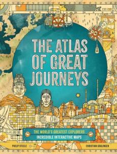 Atlas of great journeys and explorers