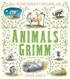 Animals grimm: a treasury of tales