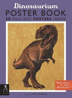 Dinosaurium poster book : 28 pull out posters inside